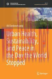 [AME]Urban Health, Sustainability, and Peace in the Day the World Stopped (Original PDF)