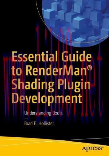 [FOX-Ebook]Essential Guide to RenderMan Shading Plugin Development: Understanding Bxdfs