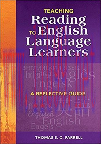 Teaching Reading to English Language Learners: A Reflective Guide 1st Edition,