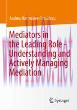 [PDF]Mediators in the Leading Role - Understanding and Actively Managing Mediation
