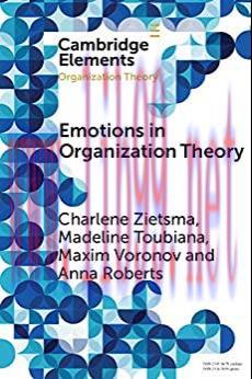 (PDF)Emotions in Organization Theory (Elements in Organization Theory) Kindle Edition