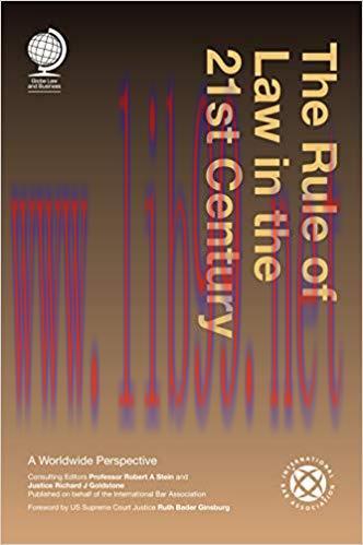 The Rule of law in the 21st Century: A Worldwide Perspective 1st Edition,