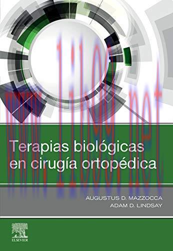 [AME]Terapias Biol&oacute;gicas En Cirug&iacute;a Ortop&eacute;dica (EPUB + Converted PDF)