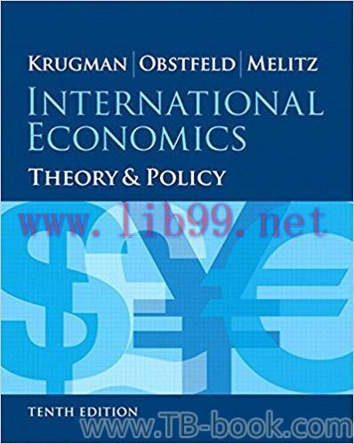 International Economics: Theory and Policy 10th Edition by Paul R. Krugman 课本