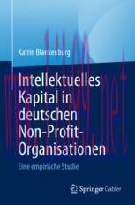 [PDF]Intellektuelles Kapital in deutschen Non-Profit-Organisationen: Eine empirische Studie