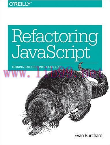 [FOX-Ebook]Refactoring JavaScript: Turning Bad Code Into Good Code