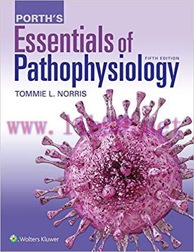 (PDF)Porth’s Essentials of Pathophysiology 5th Edition
