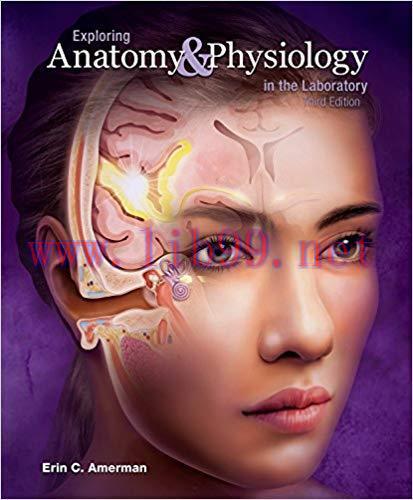 [PDF]Exploring Anatomy and Physiology in the Laboratory, 3rd Edition