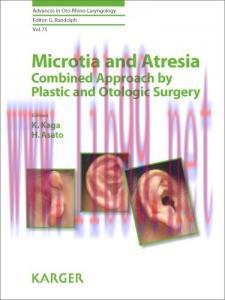 [AME]Microtia and Atresia &ndash; Combined Approach by Plastic and Otologic Surgery