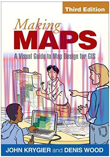 [FOX-Ebook]Making Maps, 3rd Edition: A Visual Guide to Map Design for GIS