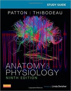 [AME]Study Guide for Anatomy & Physiology, 9th Edition (Patton)