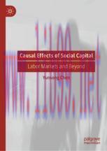 [PDF]Causal Effects of Social Capital: Labor Markets and Beyond
