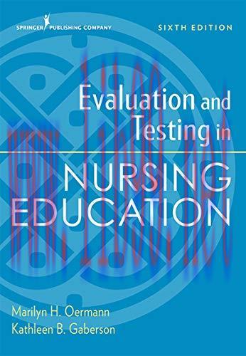 [AME]Evaluation and Testing in Nursing Education, Sixth Edition (Original PDF)