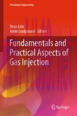 [PDF]Fundamentals and Practical Aspects of Gas Injection