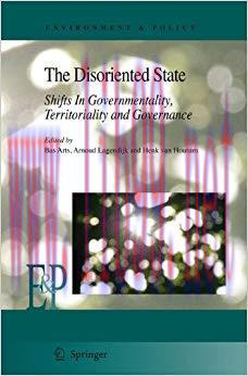 (PDF)The Disoriented State: Shifts In Governmentality, Territoriality and Governance (Environme...
