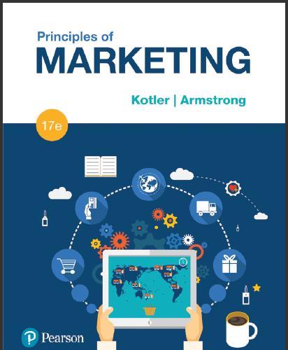 (Solution Manual)Principles of Marketing 17th Edition by Gary Armstrong.zip