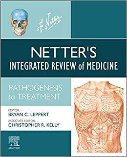 (PDF)Netter&rsquo;s Integrated Review of Medicine, E-Book Pathogenesis to Treatment (Netter Clinical ...