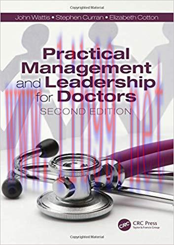 [PDF]Practical Management and Leadership for Doctors, 2nd Edition