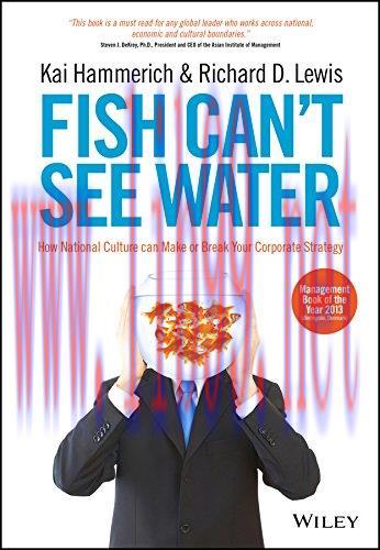 (PDF)Fish Can&rsquo;t See Water: How National Culture Can Make or Break Your Corporate Strategy