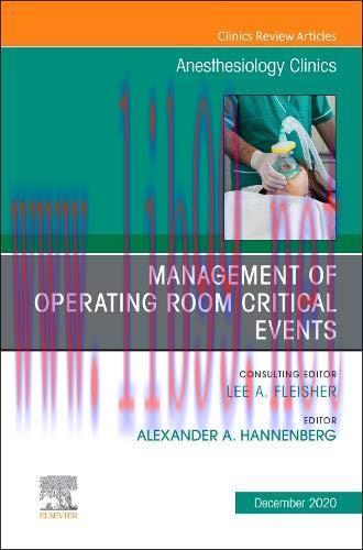 [AME]Management of Operating Room Critical Events, An Issue of Anesthesiology Clinics (Volume 3...