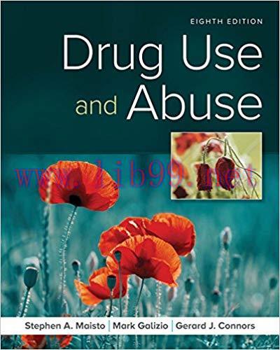 [PDF]Drug Use and Abuse, 8th Edition