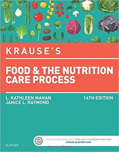 Krause&rsquo;s Food & the Nutrition Care Process, 14th Edition