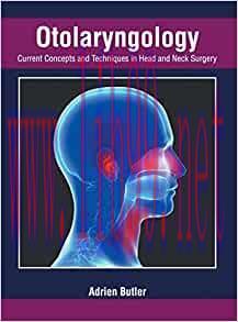 [AME]Otolaryngology: Current Concepts and Techniques in Head and Neck Surgery (Original PDF)