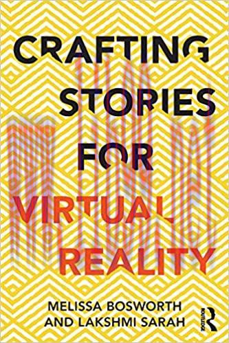 (PDF)Crafting Stories for Virtual Reality