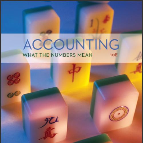 (Test Bank)Accounting What the Numbers Mean 10th Edtion by Marshall.zip