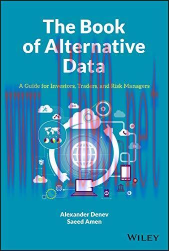 [FOX-Ebook]The Book of Alternative Data: A Guide for Investors, Traders and Risk Managers