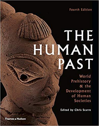 (PDF)The Human Past World History & the Development of Human Societies (Fourth Edition) 4th Edi...