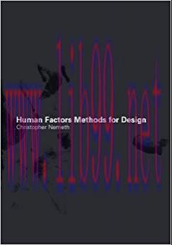 Human Factors Methods for Design 1st Edition,