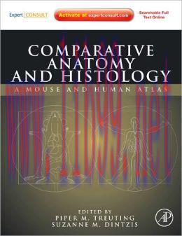 [AME]Comparative Anatomy and Histology: A Mouse and Human Atlas (ORIGINAL PDF from_ Publisher)