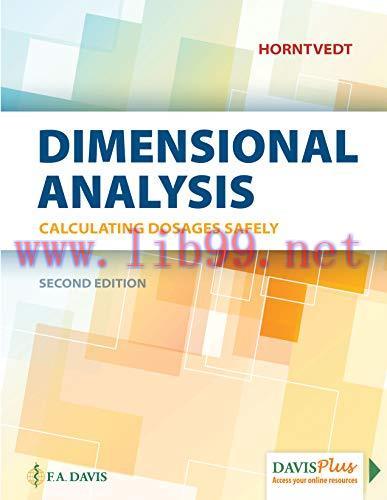 [AME]Dimensional Analysis: Calculating Dosages Safely, 2nd Edition (Original PDF)