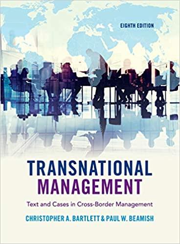 Transnational Management Text and Cases in Cross-Border Management 8th Edition [Christopher A. ...