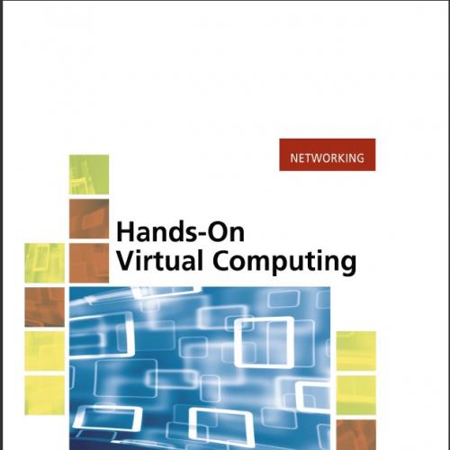 (Test Bank)Hands on Virtual Computing , 2nd Edition Ted Simpson; Jason Novak.zip