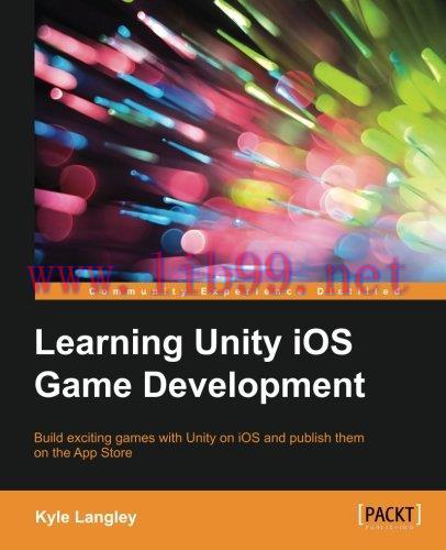 [FOX-Ebook]Learning Unity iOS Game Development