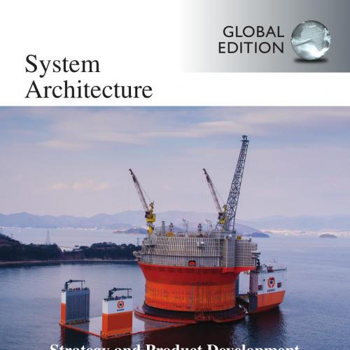System Architecture, Strategy and Product Development for Complex Systems 1th - Wei Zhi