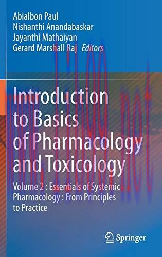 [AME]Introduction to Basics of Pharmacology and Toxicology: Volume 2 : Essentials of Systemic P...