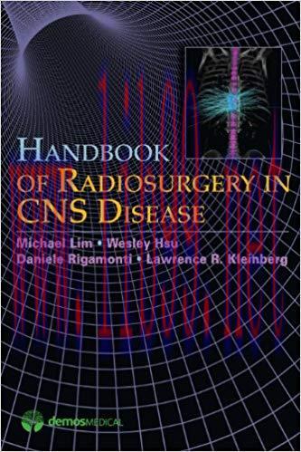 [PDF]Handbook of Radiosurgery in CNS Disease 1st Edition