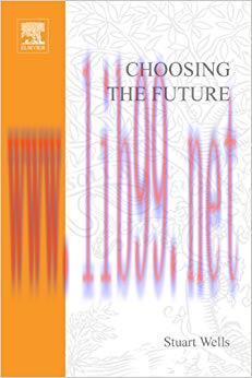 (PDF)Choosing the Future 1st Edition
