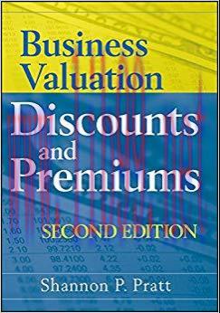(PDF)Business Valuation Discounts and Premiums 2nd Edition