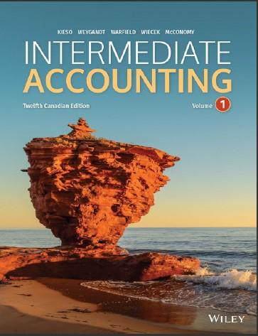 (SM)Intermediate Accounting, Volume 1, 12th Canadian Edition
