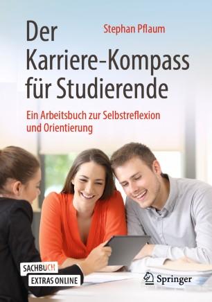 Der Karriere-Kompass f&uuml;r Studierende