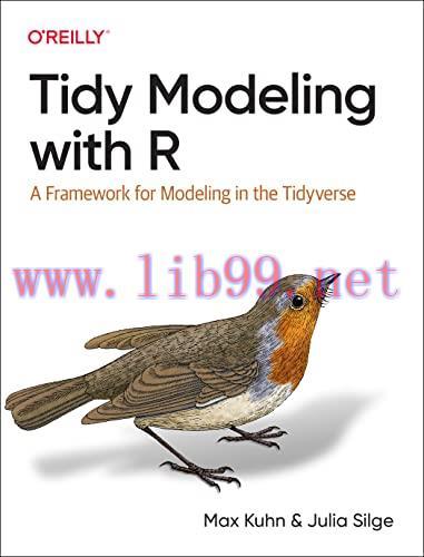 [FOX-Ebook]Tidy Modeling with R: A Framework for Modeling in the Tidyverse