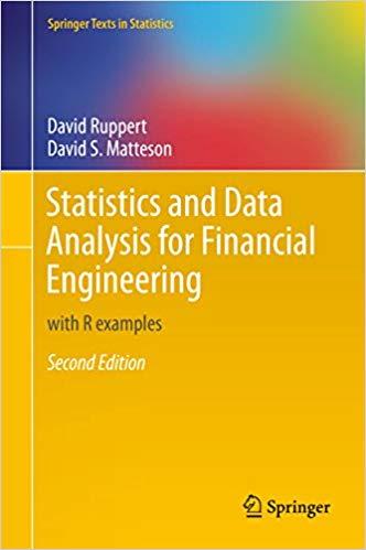 (PDF)Statistics and Data Analysis for Financial Engineering with R examples (Springer Texts in ...