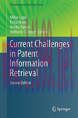 [FOX-Ebook]Current Challenges in Patent Information Retrieval, 2nd Edition