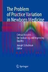 [PDF]The Problem of Practice Variation in Newborn Medicine: Critical Insights for Evaluating an...