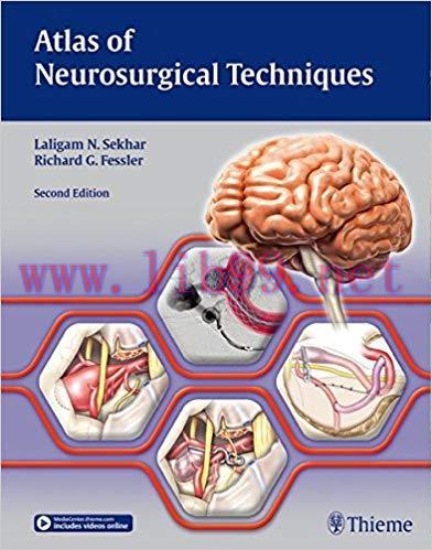 [PDF]Atlas of Neurosurgical Techniques Brain 2nd Edition, 2 Volume Set (PDF+ 8.3 GB 视频)