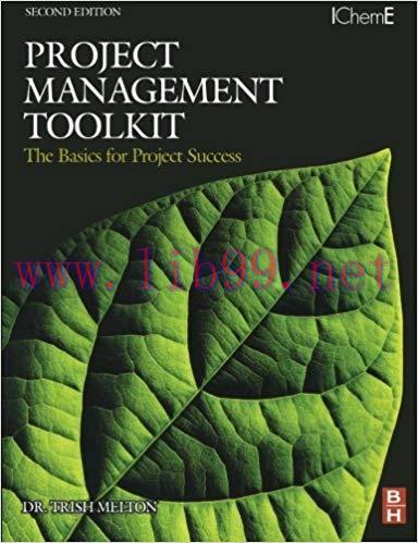 (PDF)Project Management Toolkit: The Basics for Project Success: Expert Skills for Success in E...